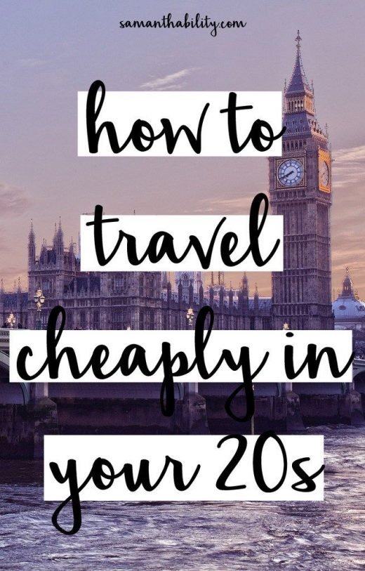 Ways to Travel Cheaply in Your 20s