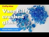 Make crushed glass from dollar store glass vase filler nuggets