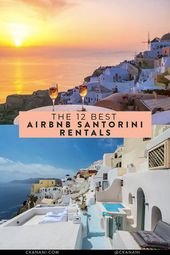 12 Best Airbnb Santorini Rentals
