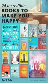 24 Feel-Good Books That Will Make You Happy