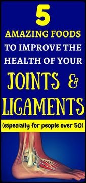 5 amazing foods will improve the health of your joints and ligaments – amazing f…