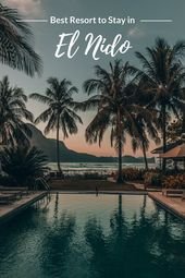 Coron vs El Nido: Which One is the Best?