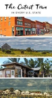 The Most Adorable Little Towns In Every State They May Be Tiny But They Have Plenty Of Character
