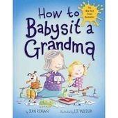 How to Babysit a Grandma (Hardcover) – Walmart.com