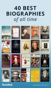 The 40 Best Biographies You May Not Have Read Yet
