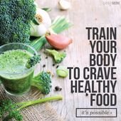 You Can Actually Train Yourself to Crave Healthy Foods