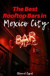 Best Rooftop Bars in Mexico City | Eternal Expat