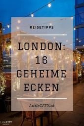 London Insidertipps: 16 geheime Ecken die nicht jeder kennt