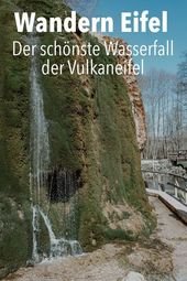 Wandern in der Eifel: Vulkaneifel-Tipps – Damn Charming