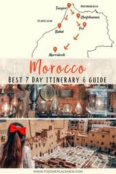 Northern Morocco Itinerary 7 days for first time visitors – tosomeplacenew