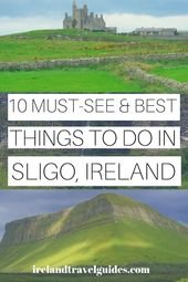 10 Best Things To Do In Sligo – Ireland Travel Guides