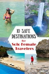 10 Safe Destinations for Solo Female Travelers