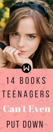 14 Books Teenagers Can’t EVEN Put Down