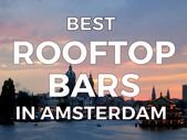 BEST ROOFTOP BARS IN AMSTERDAM