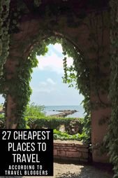 27 Cheap Places to Travel in the World in 2020