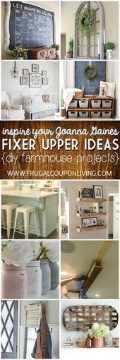 Inspire Your Joanna Gaines – DIY Fixer Upper Ideas