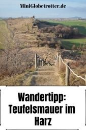 Als Gott und der Teufel die Welt unter sich aufteilten: Wanderung entlang der Teufelsmauer – Reiseblog Mini Globetrotter