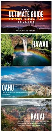What To Expect On Each Of The Hawaiian Islands – Avenly Lane Travel
