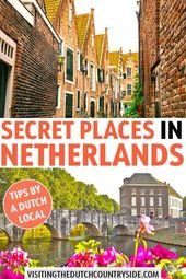 30 Most Beautiful Offbeat Places In The Netherlands To Visit Told By A Dutch Local – Visiting The Dutch Countryside