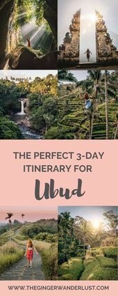 The Perfect 3 Day Ubud Itinerary – Top Things to Do