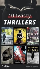 The Twistiest Thrillers of the Summer, According to Readers