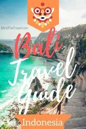 Ultimate Bali Travel Guide For First-Timers