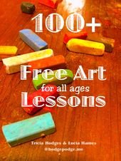 100+ Free Art Lessons for All Ages – Hodgepodge