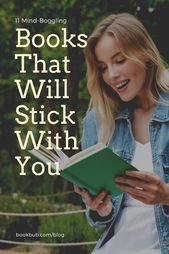 11 Books That Will Make You Question Everything