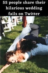55 people share their hilarious wedding fails on Twitter