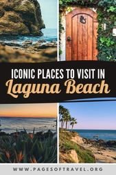 Iconic Tourist Spots in Laguna Beach, California – Pages of Travel