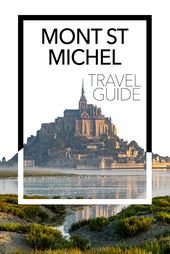 The best way to visit Mont Saint Michel, France
