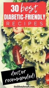 30 Day Easy Diabetic Friendly Recipes! – www.thelifestylecure.com