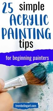 Simple Acrylic Painting Tips for Beginners