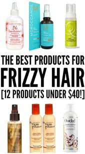 How to Tame Frizzy Hair: 12 Hair Products That Work (Under $40)