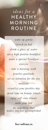 Start Your Day with a Healthy Morning Routine // Four Wellness Co.