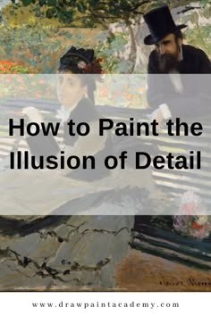 How to Paint the Illusion of Detail